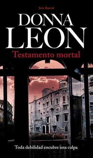 TESTAMENTO MORTAL | 9788432228872 | LEON, DONNA | Llibreria Drac - Librería de Olot | Comprar libros en catalán y castellano online