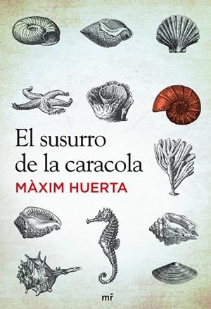 SUSURRO DE LA CARACOLA, EL | 9788427037212 | HUERTA, MAXIM | Llibreria Drac - Llibreria d'Olot | Comprar llibres en català i castellà online