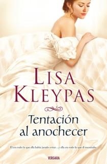 TENTACION AL ANOCHECER | 9788466643948 | KLEYPAS, LISA | Llibreria Drac - Llibreria d'Olot | Comprar llibres en català i castellà online