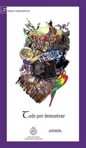 TODO POR DEMOSTRAR | 9788466793544 | REAL SOCIEDAD MATEMÁTICA ESPAÑOLA | Llibreria Drac - Llibreria d'Olot | Comprar llibres en català i castellà online