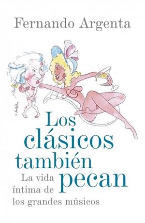 CLASICOS TAMBIEN PECAN, LOS | 9788401389863 | ARGENTA, FERNANDO | Llibreria Drac - Librería de Olot | Comprar libros en catalán y castellano online