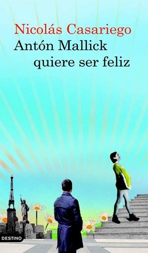 ANTON MALLIK QUIERE SER FELIZ | 9788423342624 | CASARIEGO, NICOLAS | Llibreria Drac - Librería de Olot | Comprar libros en catalán y castellano online