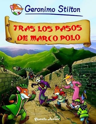 TRAS LOS PASOS DE MARCO POLO | 9788408093251 | STILTON, GERONIMO | Llibreria Drac - Llibreria d'Olot | Comprar llibres en català i castellà online