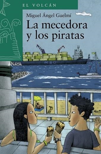 MECEDORA Y LOS PIRATAS, LA | 9788466794046 | GUELMI, MIGUEL ANGEL | Llibreria Drac - Librería de Olot | Comprar libros en catalán y castellano online