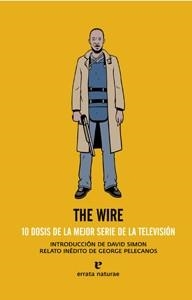 THE WIRE | 9788493788919 | SIMON, DAVID | Llibreria Drac - Librería de Olot | Comprar libros en catalán y castellano online