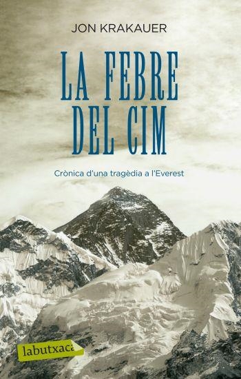 FEBRE DEL CIM, LA | 9788499301235 | KRAKAUER, JON | Llibreria Drac - Librería de Olot | Comprar libros en catalán y castellano online