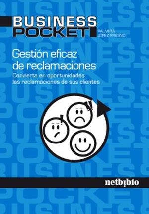 GESTIÓN EFICAZ DE RECLAMACIONES | 9788497454629 | LÓPEZ, PALMIRA | Llibreria Drac - Librería de Olot | Comprar libros en catalán y castellano online