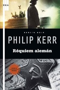 REQUIEM ALEMAN | 9788498676662 | KERR, PHILIP | Llibreria Drac - Llibreria d'Olot | Comprar llibres en català i castellà online