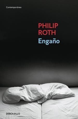ENGAÑO | 9788483467817 | ROTH, PHILIP | Llibreria Drac - Llibreria d'Olot | Comprar llibres en català i castellà online
