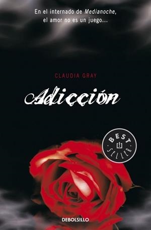ADICCION | 9788499083216 | GRAY, CLAUDIA | Llibreria Drac - Llibreria d'Olot | Comprar llibres en català i castellà online
