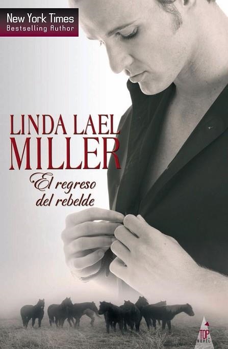 REGRESO DEL REBELDE, EL | 9788468709239 | LAEL, LINDA | Llibreria Drac - Llibreria d'Olot | Comprar llibres en català i castellà online