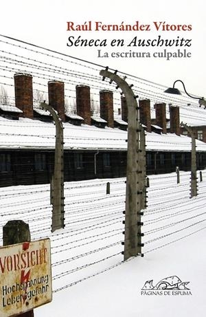 SENECA EN AUSCHWITZ | 9788483930700 | FERNANDEZ, RAUL | Llibreria Drac - Librería de Olot | Comprar libros en catalán y castellano online