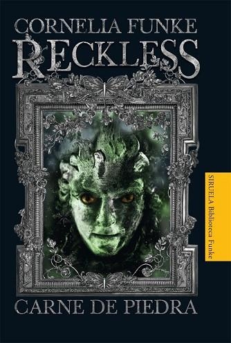 RECKLESS CARNE DE PIEDRA | 9788498414530 | FUNKE, CORNELIA | Llibreria Drac - Librería de Olot | Comprar libros en catalán y castellano online