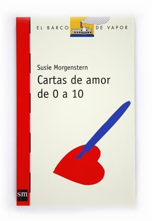 CARTAS DE AMOR DE 0 A 10 | 9788467524888 | MORGENSTERN, SUSIE | Llibreria Drac - Llibreria d'Olot | Comprar llibres en català i castellà online