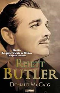 RHETT BUTLER | 9788498724219 | MCCAIG, DONALD | Llibreria Drac - Librería de Olot | Comprar libros en catalán y castellano online