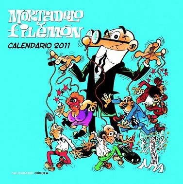 CALENDARIO 2011 MORTADELO Y FILEMON | 9788448068219 | AA.VV. | Llibreria Drac - Llibreria d'Olot | Comprar llibres en català i castellà online