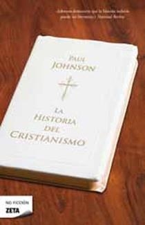 HISTORIA DEL CRISTIANISMO, LA | 9788498724288 | JOHNSON, PAUL | Llibreria Drac - Librería de Olot | Comprar libros en catalán y castellano online