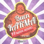 BUEN KARMA | 9788475566993 | LOPEZ ROMERO, JOSEP | Llibreria Drac - Llibreria d'Olot | Comprar llibres en català i castellà online