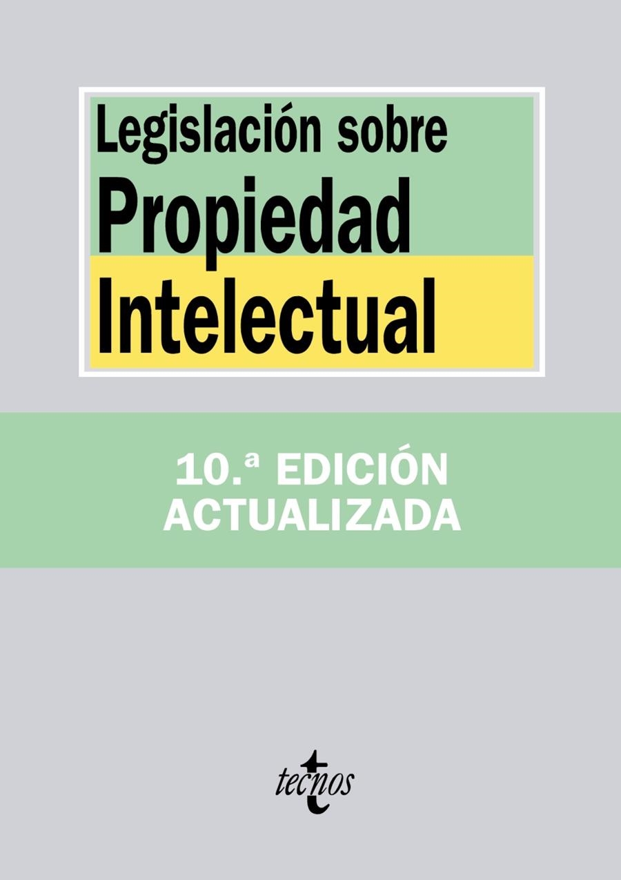 LEGISLACION SOBRE PROPIEDAD INTELECTUAL | 9788430957729 | EDITORIAL TECNOS | Llibreria Drac - Librería de Olot | Comprar libros en catalán y castellano online