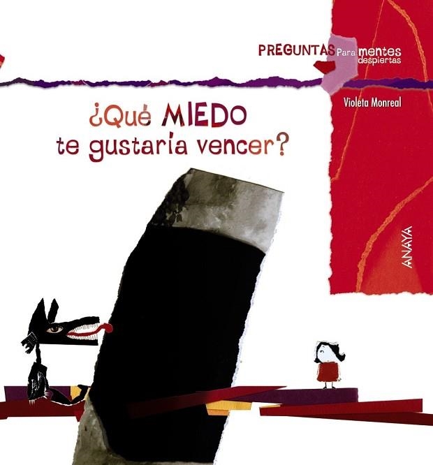 QUE MIEDO TE GUSTARIA VENCER? | 9788467840377 | MONREAL, VIOLETA | Llibreria Drac - Librería de Olot | Comprar libros en catalán y castellano online