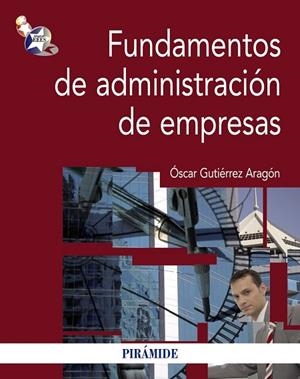 FUNDAMENTOS DE ADMINISTRACION DE EMPRESAS | 9788436828528 | GUTIERREZ ARAGON, OSCAR | Llibreria Drac - Librería de Olot | Comprar libros en catalán y castellano online