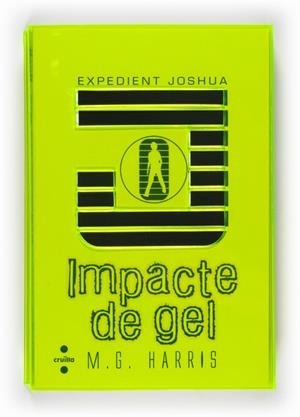 IMPACTE DE GEL (EXPEDIENT JOSHUA) | 9788466126441 | HARRIS, MG | Llibreria Drac - Librería de Olot | Comprar libros en catalán y castellano online