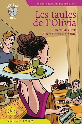 TAULES DE L'OLIVIA, LES   -A1 NIVELL | 9788498832600 | MAS PRATS, MARTA | Llibreria Drac - Librería de Olot | Comprar libros en catalán y castellano online