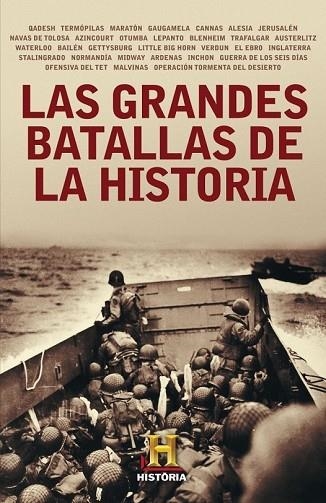 GRANDES BATALLS DE LA HISTORIA, LAS | 9788401389764 | AA.DD. | Llibreria Drac - Llibreria d'Olot | Comprar llibres en català i castellà online