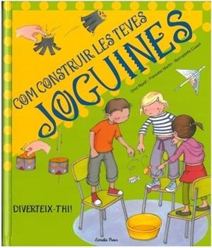COM CONSTRUIR LES TEVES JOGUINES | 9788492671410 | RIPOLL, ORIOL | Llibreria Drac - Librería de Olot | Comprar libros en catalán y castellano online