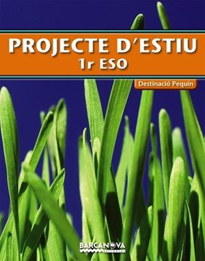 PROJECTE D'ESTIU 1 ESO DESTINACIO PEQUIN (GLOBAL) | 9788448925765 | AA.VV | Llibreria Drac - Librería de Olot | Comprar libros en catalán y castellano online