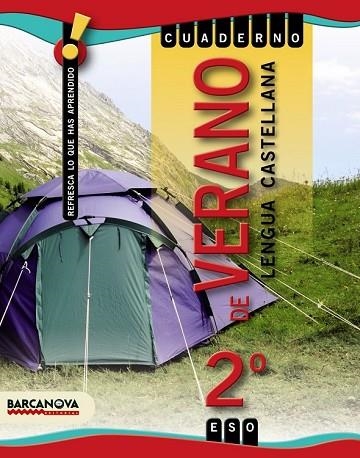 CUADERNO DE VERANO LENGUA CASTELLANA 2 ESO | 9788448925871 | LÓPEZ, LAURA | Llibreria Drac - Librería de Olot | Comprar libros en catalán y castellano online