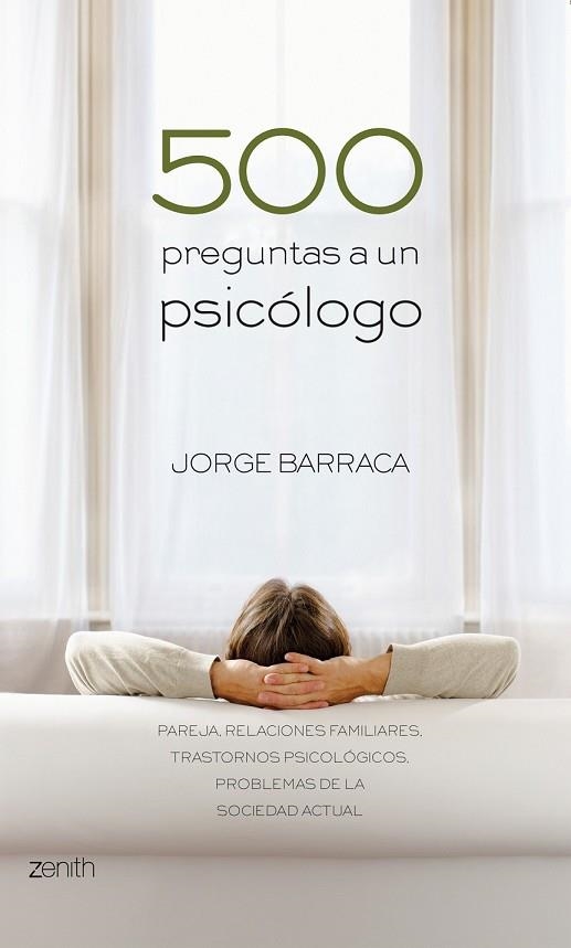500 PREGUNTAS A UN PSICOLOGO | 9788408079934 | BARRACA, JORGE | Llibreria Drac - Llibreria d'Olot | Comprar llibres en català i castellà online