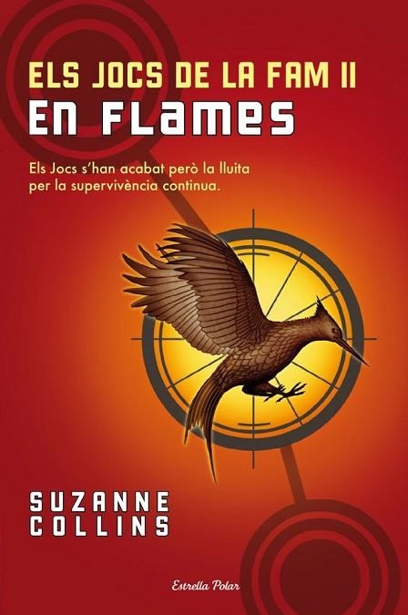 EN FLAMES. ELS JOCS DE LA FAM 2 | 9788499320526 | COLLINS, SUZANNE | Llibreria Drac - Librería de Olot | Comprar libros en catalán y castellano online