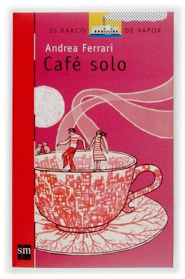 CAFE SOLO | 9788434898646 | FERRARI, ANDREA | Llibreria Drac - Llibreria d'Olot | Comprar llibres en català i castellà online