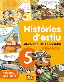 QUADERN DE VACANCES 5E. PRIMARIA. HISTORIES D'ESTIU | 9788441219205 | AA.VV. | Llibreria Drac - Llibreria d'Olot | Comprar llibres en català i castellà online
