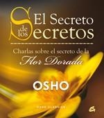 SECRETO DE LOS SECRETOS, EL | 9788484453130 | OSHO | Llibreria Drac - Llibreria d'Olot | Comprar llibres en català i castellà online