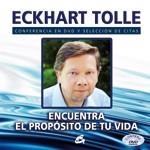 ENCUENTRA EL PROPOSITO DE TU VIDA | 9788484453024 | TOLLE, ECKHART | Llibreria Drac - Librería de Olot | Comprar libros en catalán y castellano online