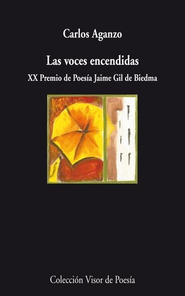 VOCES ENCENDIDAS, LAS | 9788498957655 | AGANZO, CARLOS | Llibreria Drac - Librería de Olot | Comprar libros en catalán y castellano online