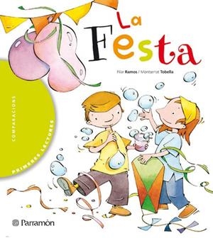 FESTA, LA | 9788434225893 | RAMOS, PILAR;TOBELLA, MONTSERRAT | Llibreria Drac - Librería de Olot | Comprar libros en catalán y castellano online