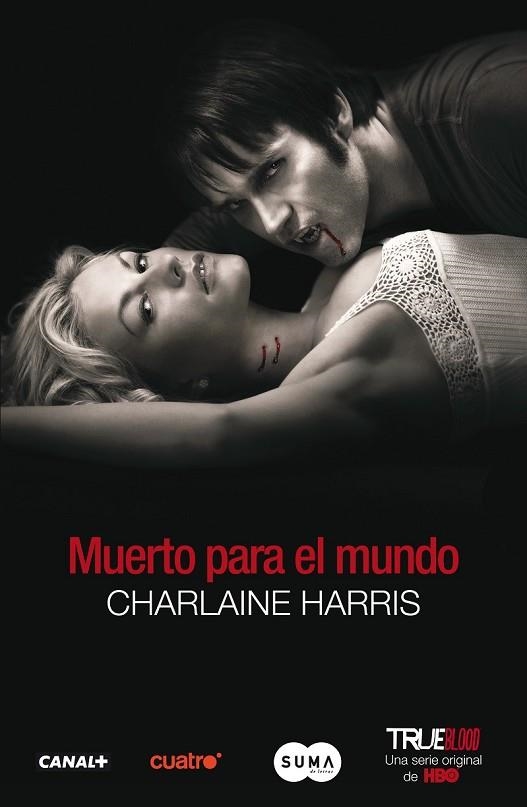 MUERTO PARA EL MUNDO | 9788483651438 | HARRIS, CHARLAINE | Llibreria Drac - Librería de Olot | Comprar libros en catalán y castellano online