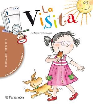 VISITA, LA | 9788434225916 | RAMOS, PILAR;ARAGO, Mª ROSA | Llibreria Drac - Librería de Olot | Comprar libros en catalán y castellano online
