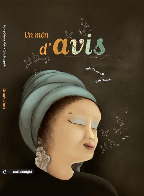 MÓN D'AVIS, UN | 9788493751951 | GÓMEZ, MARTA / NAZARETH, CARLA | Llibreria Drac - Librería de Olot | Comprar libros en catalán y castellano online