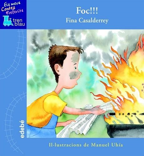 FOC!!! | 9788423695904 | CASALDERREY, FINA | Llibreria Drac - Librería de Olot | Comprar libros en catalán y castellano online
