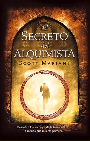 SECRETO DEL ALQUIMISTA, EL | 9788498005868 | MARIANI, SCOTT | Llibreria Drac - Llibreria d'Olot | Comprar llibres en català i castellà online