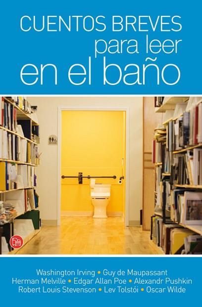 CUENTOS BREVES PARA LEER EN EL BAÑO | 9788466324182 | VARIOS AUTORES | Llibreria Drac - Llibreria d'Olot | Comprar llibres en català i castellà online