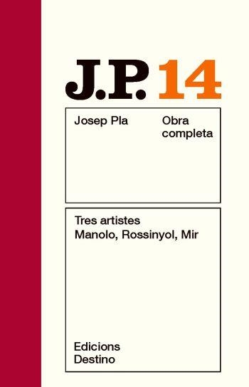 TRES ARTISTES MANOLO ROSSINYOL MIR | 9788497101547 | PLA, JOSEP | Llibreria Drac - Llibreria d'Olot | Comprar llibres en català i castellà online