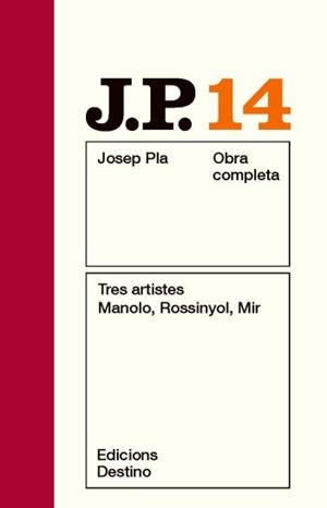 TRES ARTISTES MANOLO ROSSINYOL MIR | 9788497101547 | PLA, JOSEP | Llibreria Drac - Llibreria d'Olot | Comprar llibres en català i castellà online