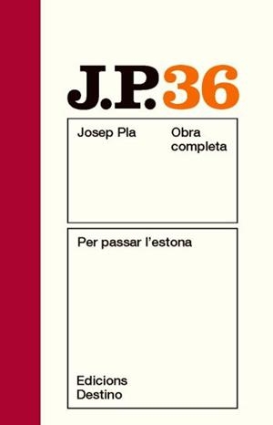 PER PASSAR L'ESTONA | 9788497101769 | PLA, JOSEP | Llibreria Drac - Llibreria d'Olot | Comprar llibres en català i castellà online