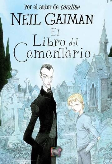 LIBRO DEL CEMENTERIO, EL | 9788499180304 | GAIMAN, NEIL | Llibreria Drac - Llibreria d'Olot | Comprar llibres en català i castellà online