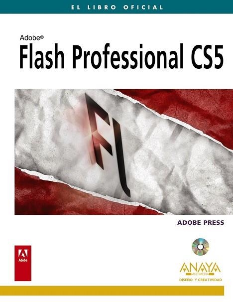 FLASH PROFESSIONAL CS5. EL LIBRO OFICIAL | 9788441528345 | ADOBE PRESS | Llibreria Drac - Librería de Olot | Comprar libros en catalán y castellano online